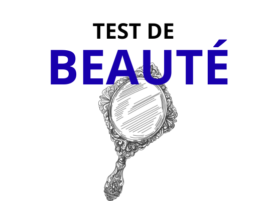 Test de beaute